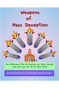 Weapons of Mass Deception