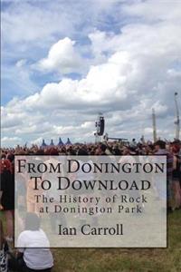 From Donington To Download