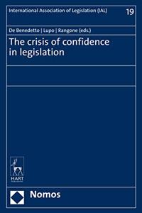 Crisis of Confidence in Legislation