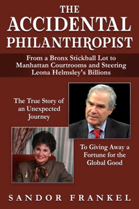 Accidental Philanthropist