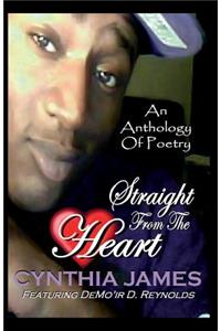 An Anthology of Poetry Straight From The Heart