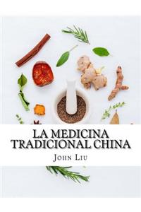 La Medicina Tradicional China