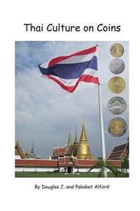 Thai Culture on Coins