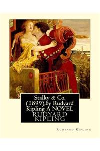 Stalky & Co. (1899), by Rudyard Kipling (oxford world classics)