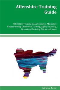 Affenshire Training Guide Affenshire Training Book Features
