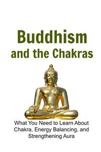 Buddhism and the Chakras