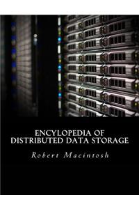 Encylopedia of Distributed Data Storage