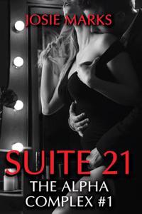 Suite 21 (The Alpha Complex #1)