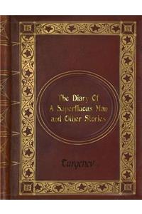 Turgenev - The Diary Of A Superfluous Man and Other Stories