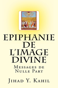 Epiphanie de l'Image Divine