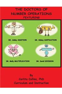 Doctors of Number Operations