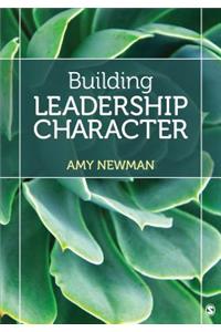 Building Leadership Character