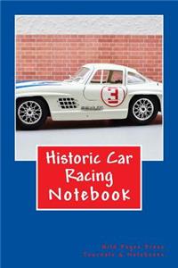 Historic Car Racing: 150 Page Lined Notebook