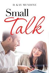 Small Talk