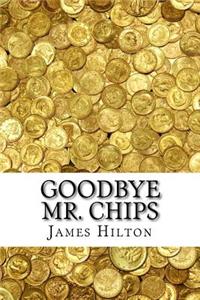 Goodbye Mr. Chips