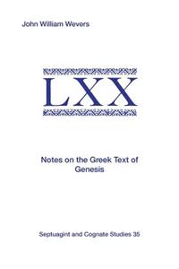 Notes on the Greek Text of Genesis