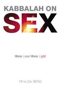 Kabbalah on Sex