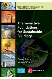 Thermoactive Foundations for Sustainable Buildings