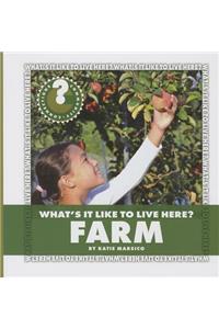 What's It Like to Live Here? Farm