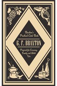 Braxton's Practical Cook Book