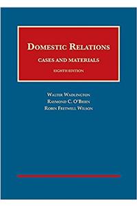 Domestic Relations, Cases and Materials