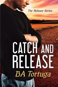 Catch and Release