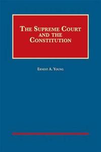 The Supreme Court and the Constitution - CasebookPlus
