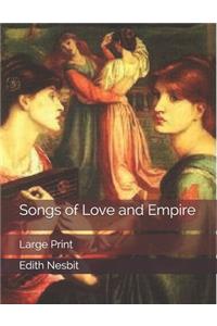 Songs of Love and Empire