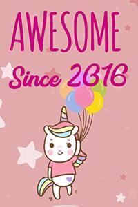 Awesome Since 2016