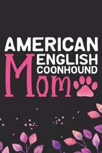 American English Coonhound Mom