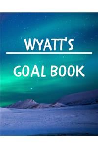 Wyatt's Goal Book