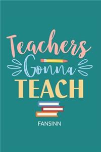 Funny School Teacher Notebook