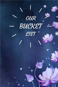 Our Bucket List