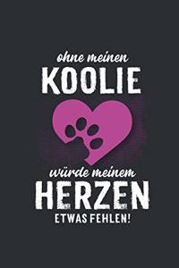 Ohne meinen Koolie