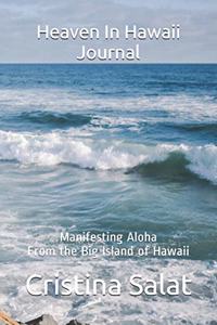 Heaven In Hawaii Journal