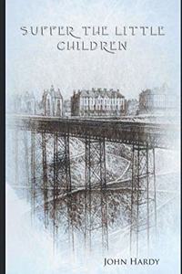 Suffer the Little Children
