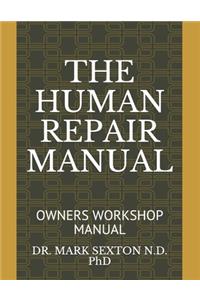 The Human Repair Manual