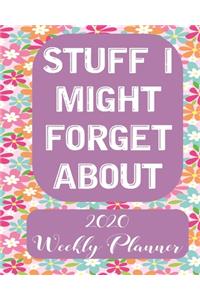 Stuff i might forget about 2020 Weekly Planner