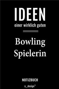 Notizbuch für Bowling Spieler / Bowling Spielerin