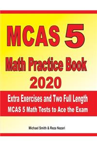 MCAS 5 Math Practice Book 2020