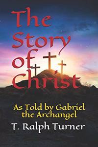 The Story of Christ