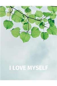 I Love Myself - Blank Lined Notebook With Premium Quality Pages