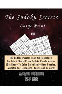 The Sudoku Secrets - Large Print #11