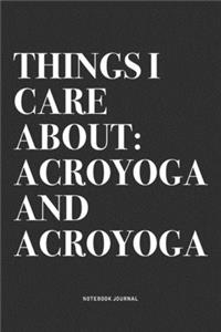Things I Care About