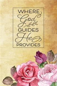 Where God Guides He Provides