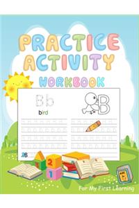 Practice Activity Workbook for My First learning