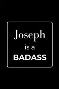 Joseph is a BADASS