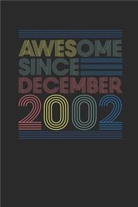 Awesome Since December 2002