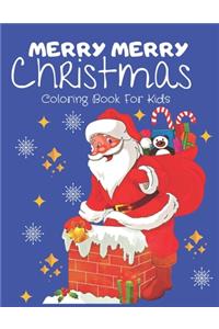 Merry Merry Christmas Coloring Book For Kids