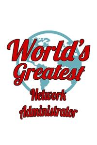 World's Greatest Network Administrator